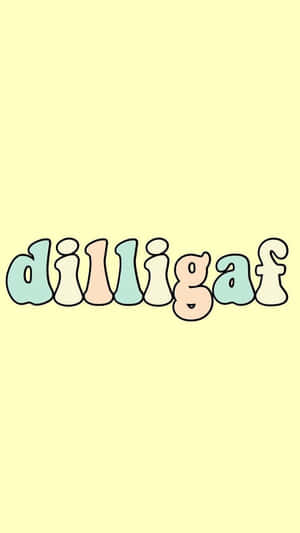 粉彩泡泡字母在淡黃色背景上拼寫為 dilligaf。