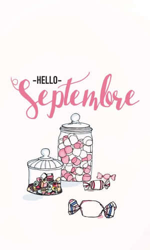 糖果罐和包裝糖果，附有粉紅色 hello septembre 文字。 — Galaxy Tab A 壁紙
