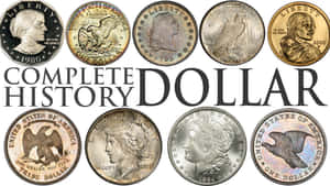各種美國美元硬幣排列成兩行，下方有粗體文字「COMPLETE HISTORY DOLLAR」。