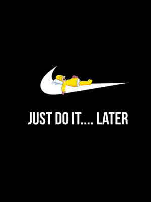 荷馬·辛普森在Nike勾勾內睡覺，並帶有文字just do it later。