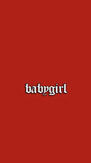 紅色背景上帶有白色哥德式文字 babygirl