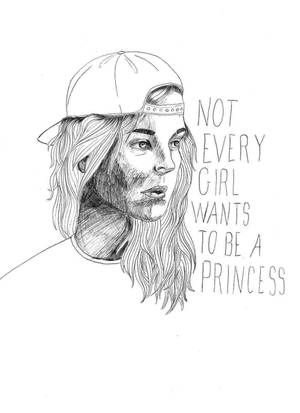 一位戴著向後帽子的年輕女子，附有短語 not every girl wants to be a princess。