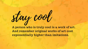 勵志名言「stay cool」，附花卉背景。 — 夜空 壁紙