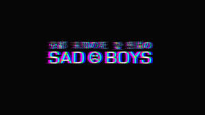 黑色背景上，帶有日文字元、顯示「SAD BOYS」的故障藝術文字。
