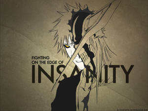 動漫戰士，手持劍和黃色眼睛，配以文字「fighting on the edge of insanity」，強烈地凝視著。
