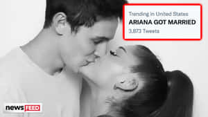 一男一女正在接吻，並帶有關於Ariana Grande結婚的社交媒體趨勢提示。
