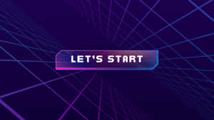 一個發光的六邊形按鈕，在霓虹網格背景上顯示文字 LET'S START。