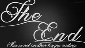 深色背景上優雅白色草書寫的 The End This is not another happy ending