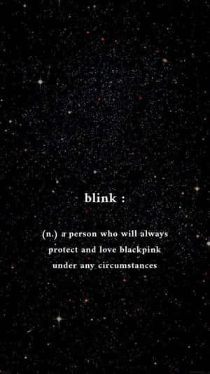 文字將「blink」定義為Blackpink粉絲，背景為繁星點點的夜空。