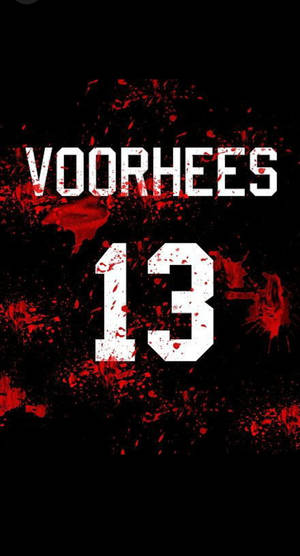 黑色背景上帶有紅色飛濺的白色文字 Voorhees 13。