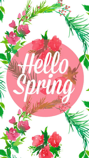 Hello Spring 文字以白色草書寫在粉紅色圓圈內，周圍環繞水彩花卉和綠色植物。
