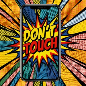 手機屏幕以漫畫書風格顯示「DON'T TOUCH」，並帶有色彩繽紛的爆炸背景。 — Tecno Phantom V Flip2 壁紙