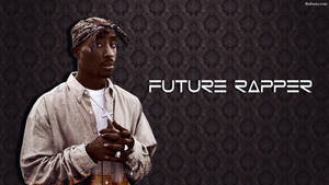 一個戴頭巾和穿鈕扣襯衫的饒舌歌手，在深色牆紙上有 'FUTURE RAPPER' 文字。