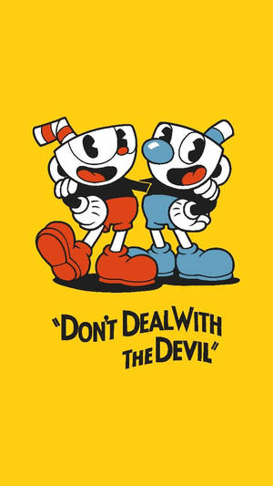 兩個杯角色在黃色背景上擁抱，帶有文字「Don't Deal With The Devil」。