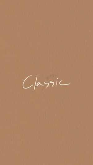 米色紋理背景，白色草書字體寫著「Classic」。
