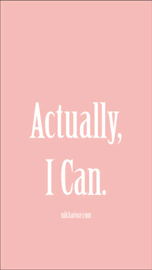 粉紅色背景，白色勵志文字寫著「Actually, I Can.」 — 激勵 壁紙