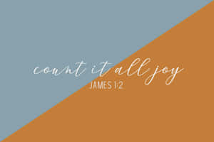 簡約設計，以對角藍色和橙色背景呈現引用句count it all joy James 1:2。 — 聖經經文 壁紙