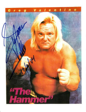 摔角手Greg Valentine（綽號The Hammer）嘅簽名相。 — 可愛情人節gif 壁紙