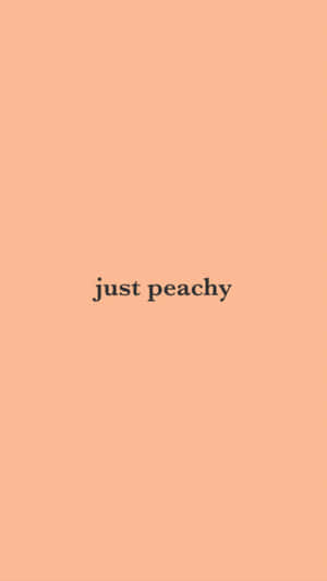 蜜桃色背景，中央顯示文字 just peachy
