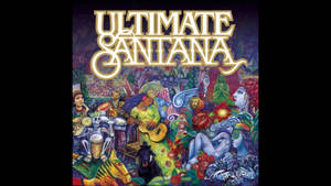 Ultimate Santana 的專輯封面藝術，以鮮豔色彩呈現音樂家和神話生物。