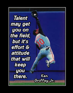 Ken Griffey Jr. 在半空中接住棒球，並帶有勵志語句覆蓋。