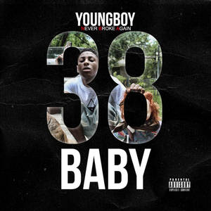 YoungBoy Never Broke Again 的《38 Baby》專輯封面，附有家長指引標籤。