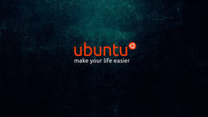Ubuntu 標誌附有標語讓你的生活更輕鬆，在深色紋理背景上
