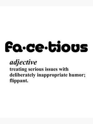 粗體黑色文字在白色背景上定義了單詞facetious及其釋義。