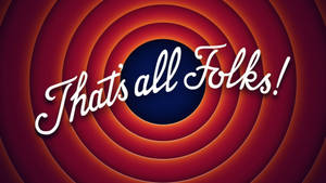 That's all Folks! 卡通結尾畫面，帶有紅色漩渦和藍色中心。