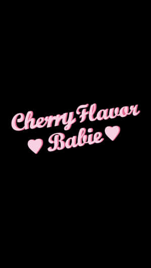 粉紅色草書文字 Cherry Flavor Babie 配上心形圖案，黑色背景