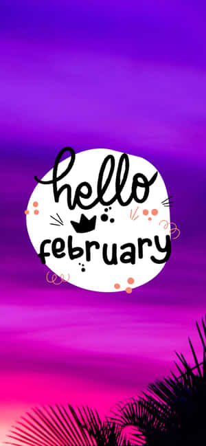 Hello February 文字在白色圓圈內，背景為紫粉色天空，帶有棕櫚葉。 — 一月 壁紙