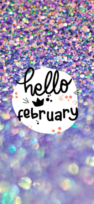 在紫色閃粉背景上的白色圓圈內，Hello February 文字。 — Pixel 7 Pro 壁紙