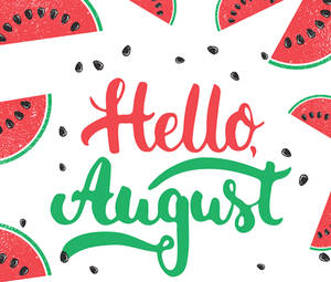 Hello August 問候語，帶有西瓜片和種子，白色背景