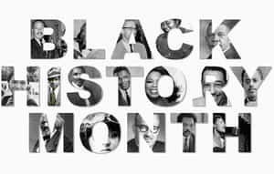 由歷史黑白肖像製成的 Black History Month 文字。 — 黑白 壁紙