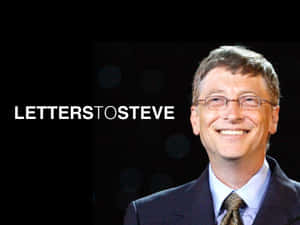 比爾·蓋茲穿著西裝微笑，背景黑暗，帶有文字LETTERSTOSTEVE。 — Kevin Gates 壁紙