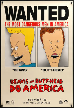 Beavis and Butt-Head Do America 的通緝海報，帶有卡通角色。