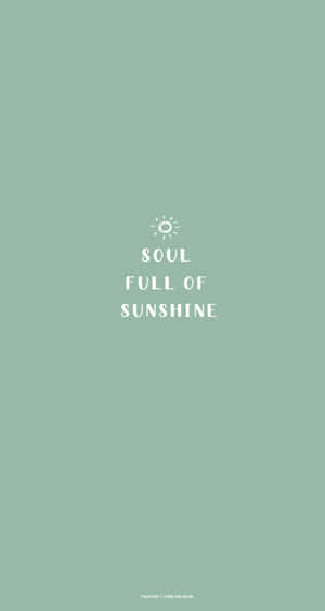 薄荷綠色背景上帶有太陽圖標和 soul full of sunshine 文字。 — 最好朋友 壁紙