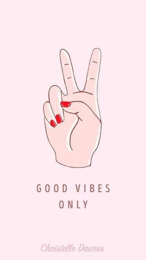 帶有紅色指甲的手在粉紅色背景上做出和平手勢，並帶有文字 good vibes only