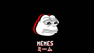 一個卡通青蛙臉，帶疲倦的眼睛和紅色輪廓，下方有「MEMES」文字。