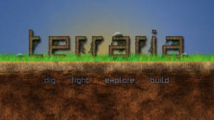 Terraria 遊戲標題，字母上長草，下面有泥土同動作詞語