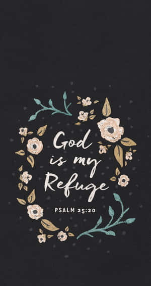 花卉花環配上經文 God is my Refuge 詩篇 25:20，置於深色背景上