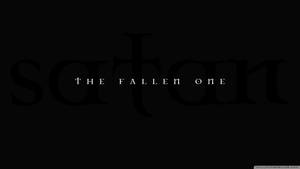 文字 'THE FALLEN ONE' 在深色背景上，背後有模糊的 'satan'。