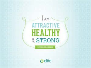 勵志文字圖形，寫著「I am attractive healthy & strong」，附有網站和標誌。 — 勵志桌面 壁紙
