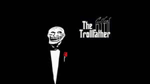 穿著燕尾服的卡通巨魔手持玫瑰，文字 The Trollfather