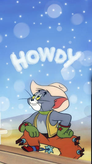 穿著牛仔裝備的湯姆貓在星空下騎馬，並帶有「HOWDY」文字。