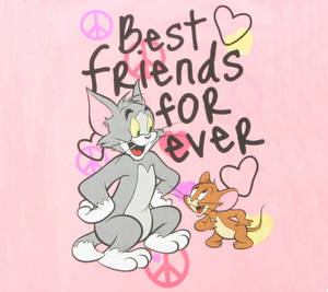 湯姆和傑瑞卡通角色微笑，帶有「Best Friends for Ever」文字和心形。