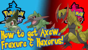 三隻寶可夢 Axew、Fraxure 和 Haxorus 在藍紅背景上帶有文字。