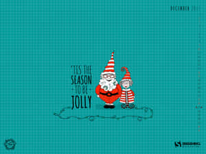卡通聖誕老人和聖誕太太，背景是青綠色圓點，上面有「'tis the season to be jolly」文字。