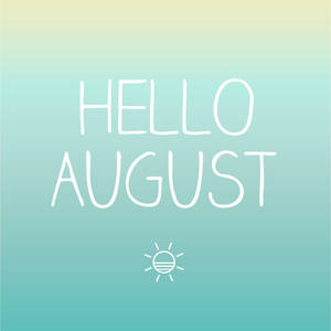 Hello August 文字配太陽圖示於漸變背景