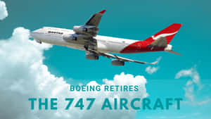 澳洲航空波音747飛越雲層，帶有退役公告文字。